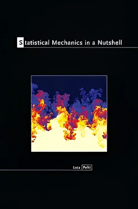 Zwart boek met de titel statistical mechanics in a nutshell van luca peliti met kleurrijke vlammen als abstracte illustratie