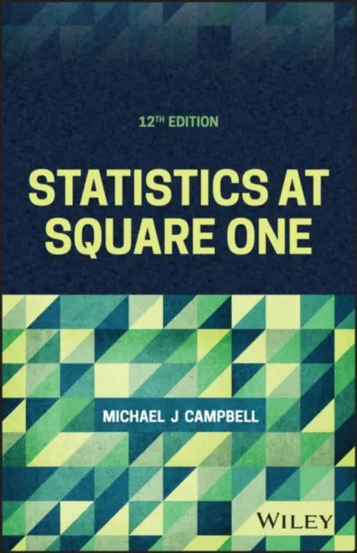 De 12e editie van statistics at square one door michael j is een leerzaam boek over statistics for beginners