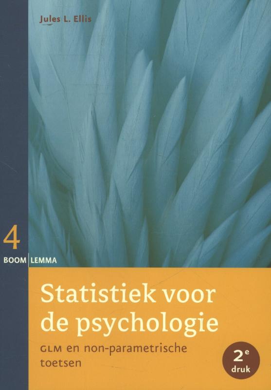 Boekcover Statistiek voor de Psychologie deel 4 2e druk met Jules L