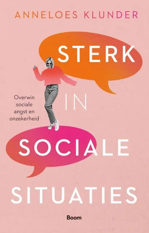 Boekcover sterk in sociale situaties met vrouw in roze trui en spijkerbroek overwin sociale angst