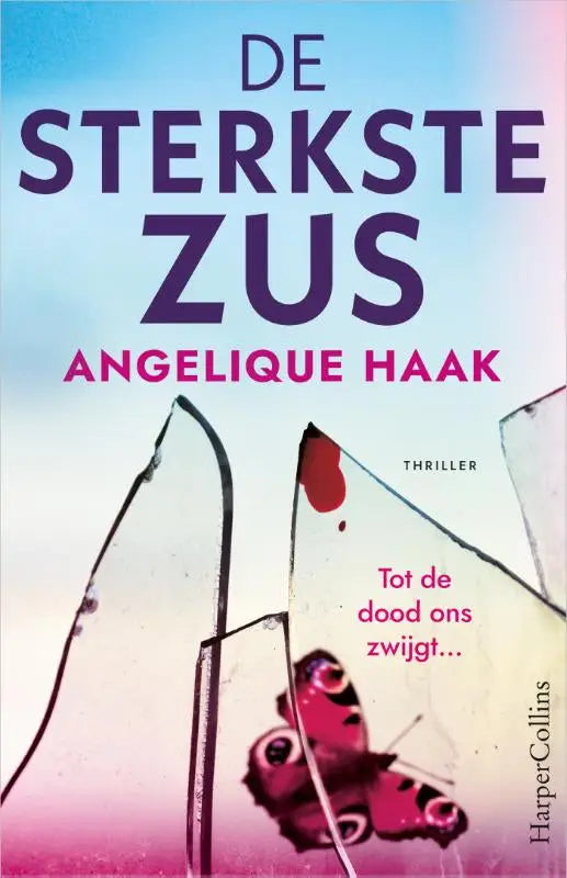 Boekcover van de sterkste zus van angelique haak met opvallende paarse en roze tekst op een hemelverloopachtergrond