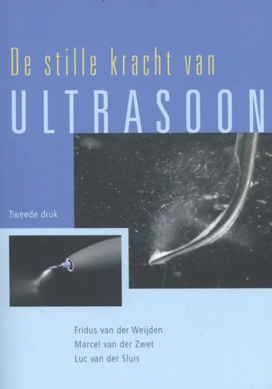 De cover van het boek de stille kracht van ultrasoon toont een zwartwit ultrasound probe met geluidsgolven bsl media preventieve geneeskunde