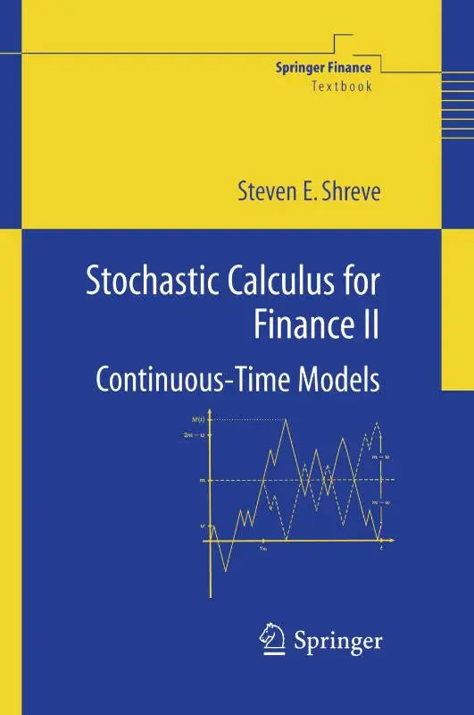 Hardcover blauw en geel boek stochastic calculus for finance ii continuous-time models van steven e voor calculus voor finance