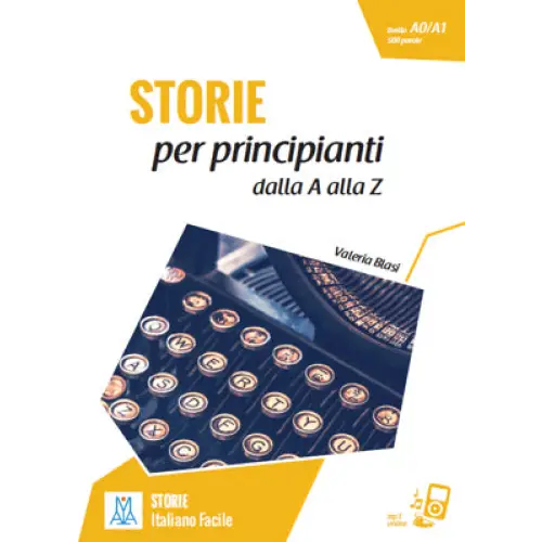 Storie per principianti - dalla a alla z (a0-a1) - storie per principianti - dalla a alla z (a0-a1) - boek