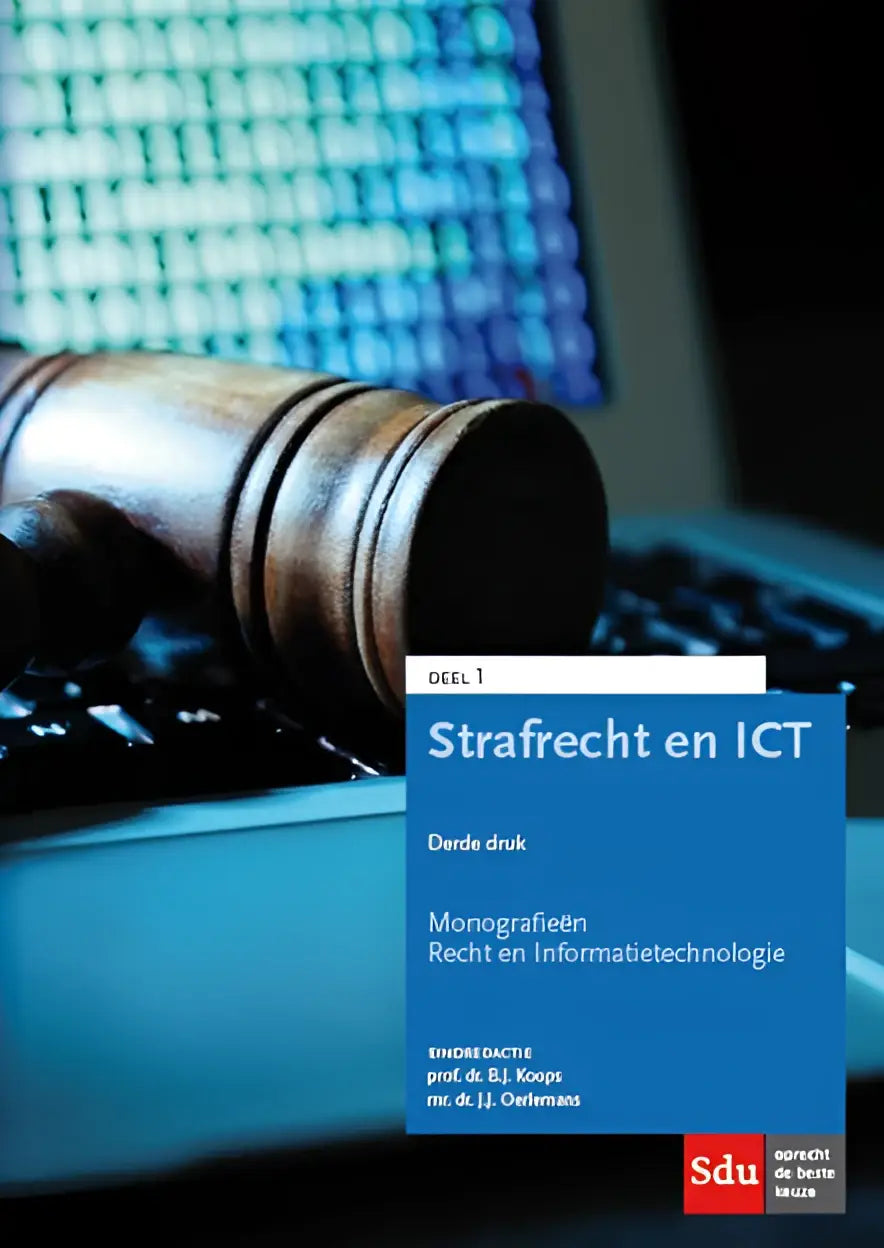 Blauw omslagen academisch boek strafrecht en ict met houten hamer op kaft gericht op algemene onderwerpen recht algemeen lefebvre sdu