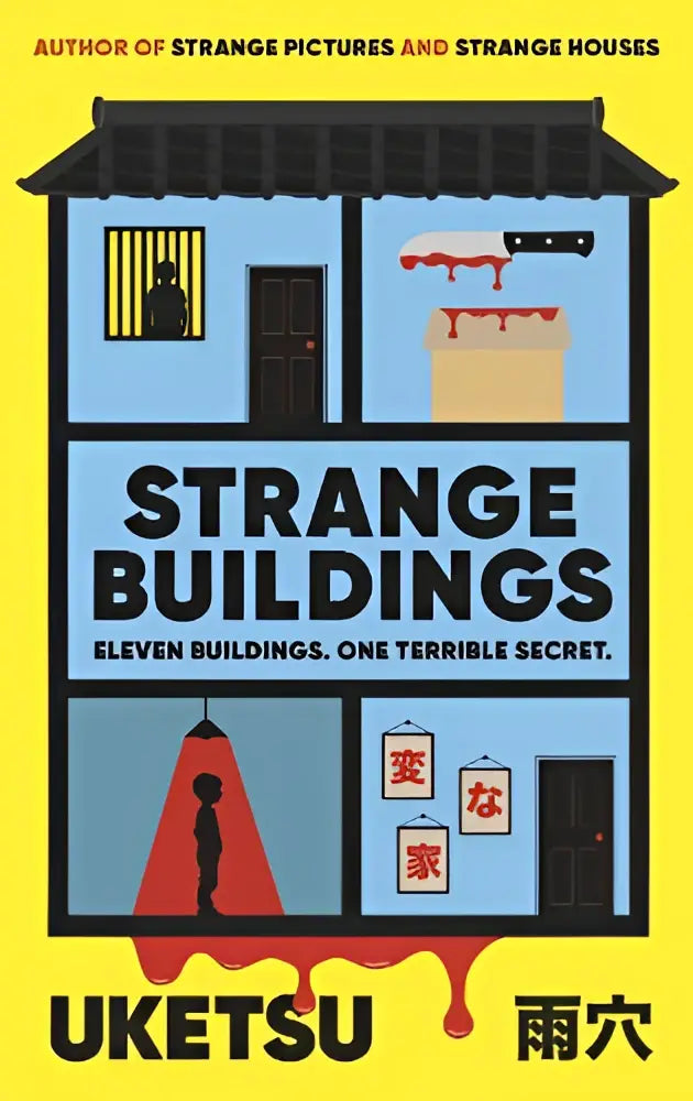 Gele boekomslag met gestileerde illustratie van een meerlaag gebouw met bloedspetters en de titel strange buildings