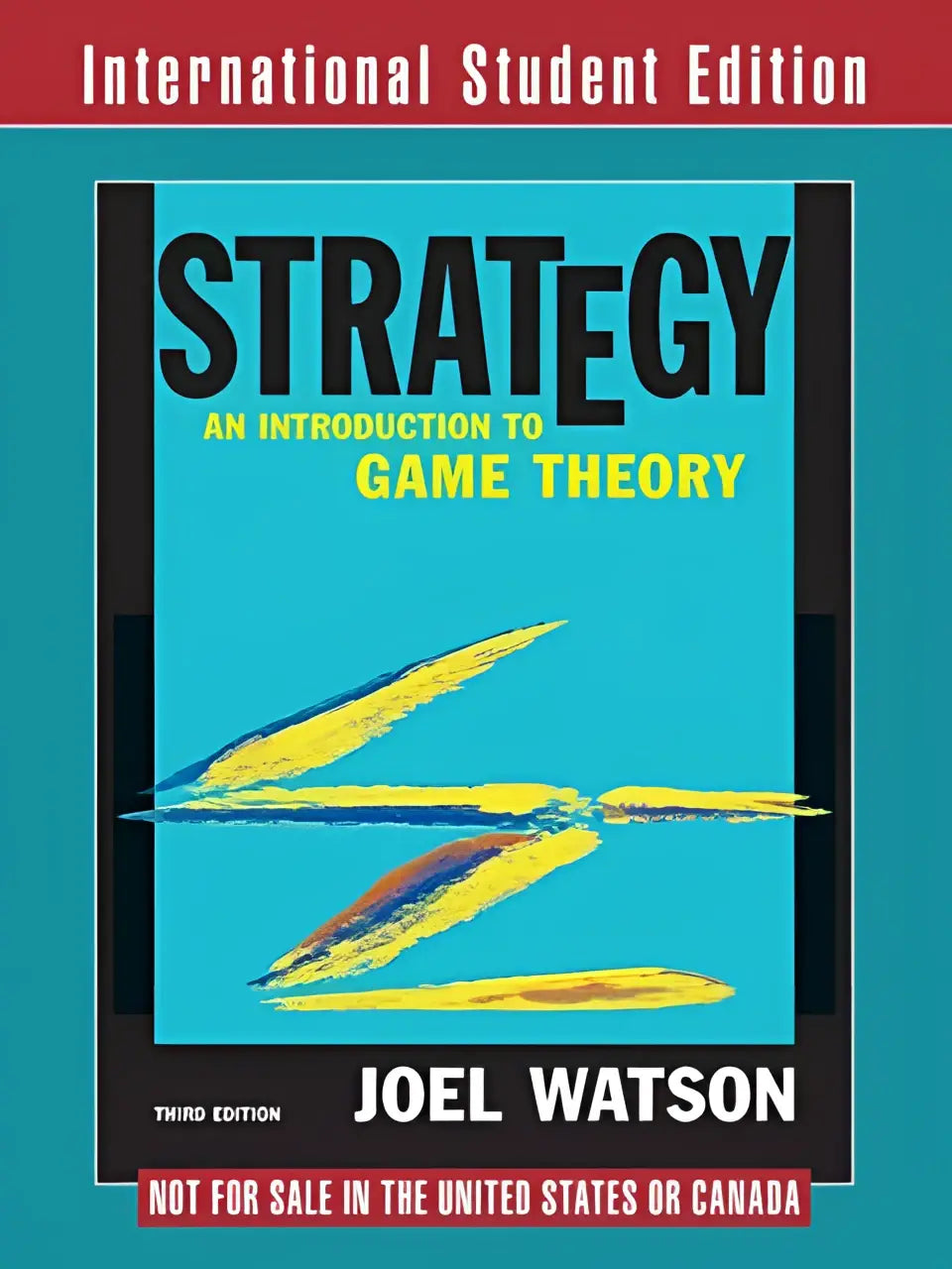De boekomslag van strategy an introduction to game theory door joel watson toont zwartgele tekst op turquoise achtergrond met abstracte penseelstreken