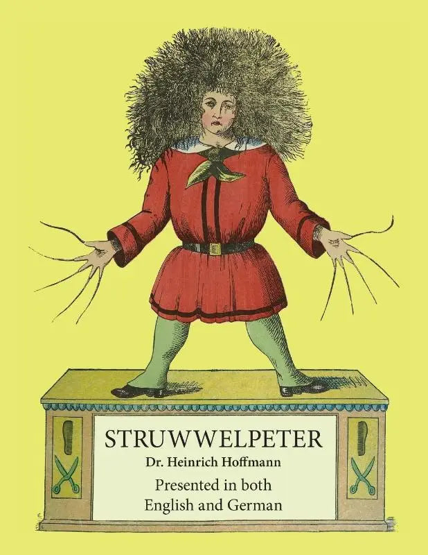 Struwwelpeter - Presented in both English and German