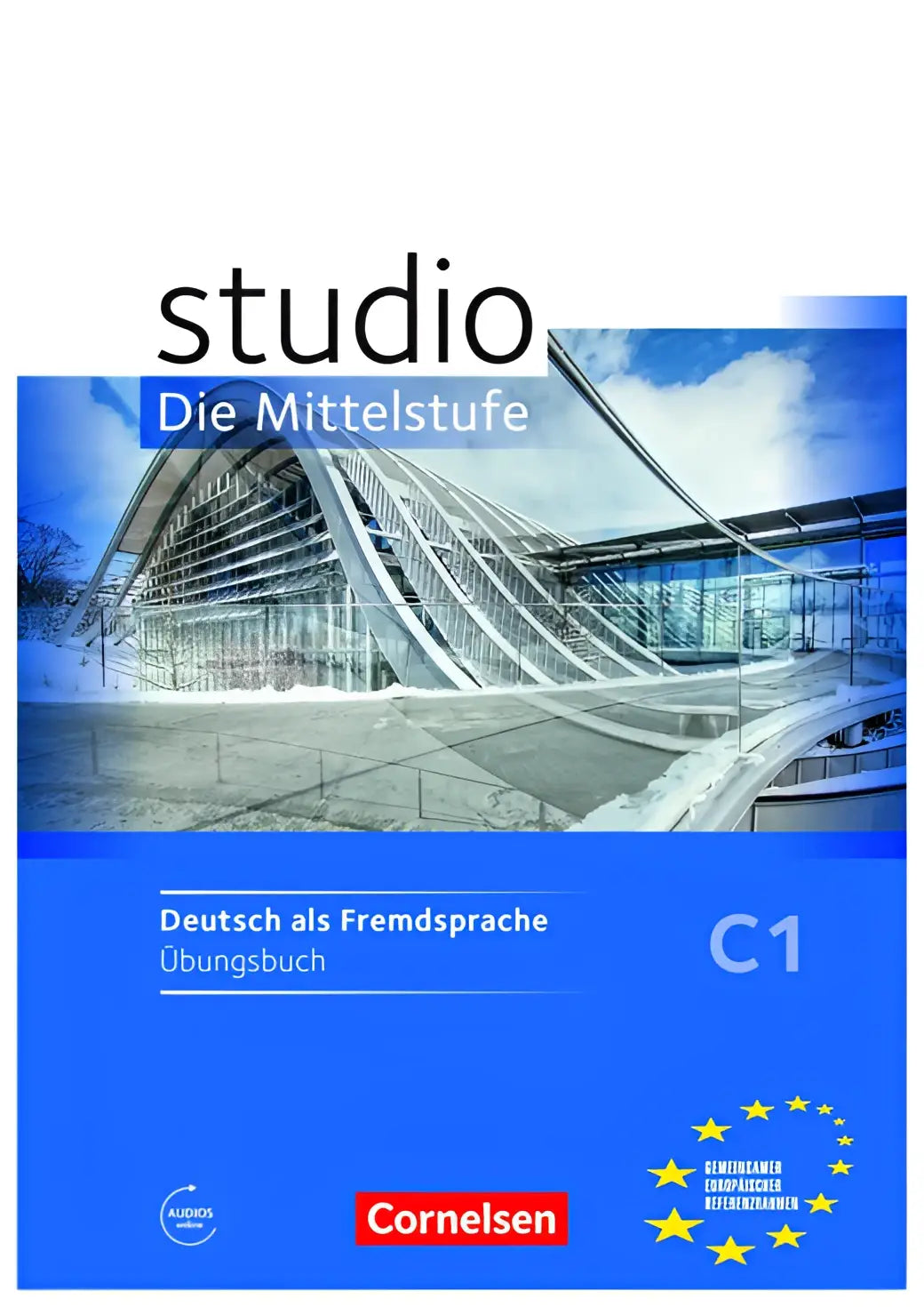 Studio: die mittelstufe c1 übungsbuch + mp3-download - studio: die mittelstufe c1 übungsbuch + mp3-download - boek