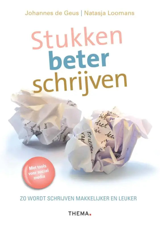 De boekcover van stukken beter schrijven door natasja loomans toont kleurrijke titel en twee verkreukelde notitiepagina’s