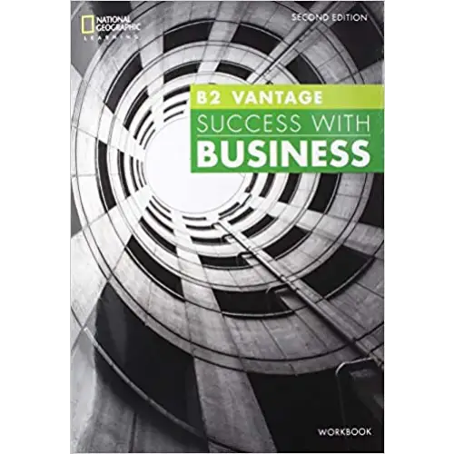 Success with business b2 - vantage 2nd edition workbook with key - success with business b2 - vantage 2nd edition