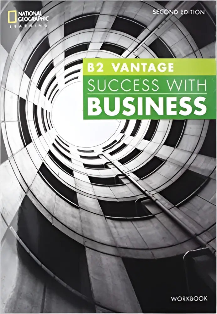 Success with business b2 - vantage 2nd edition workbook with key - success with business b2 - vantage 2nd edition