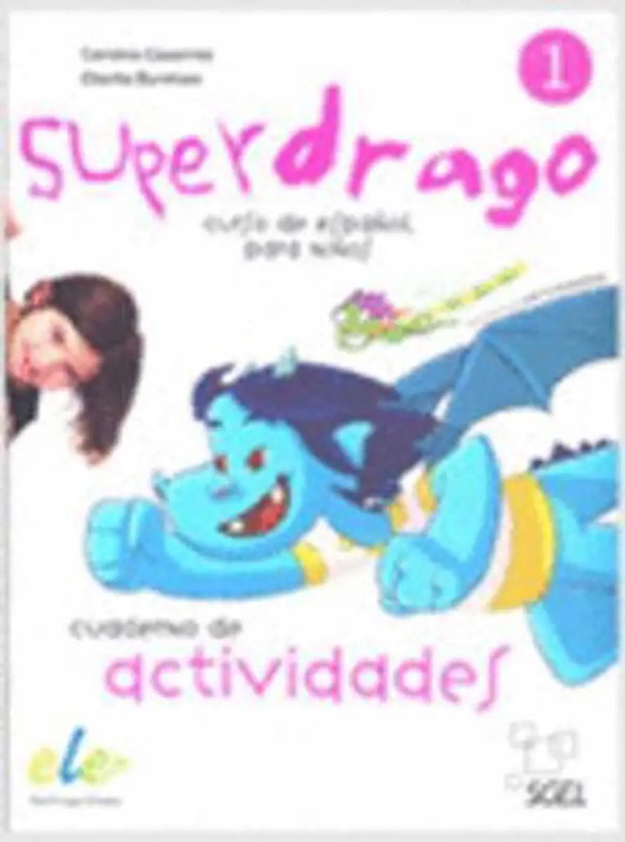Superdrago 1 cuaderno de actividades - superdrago 1 cuaderno de actividades - boek