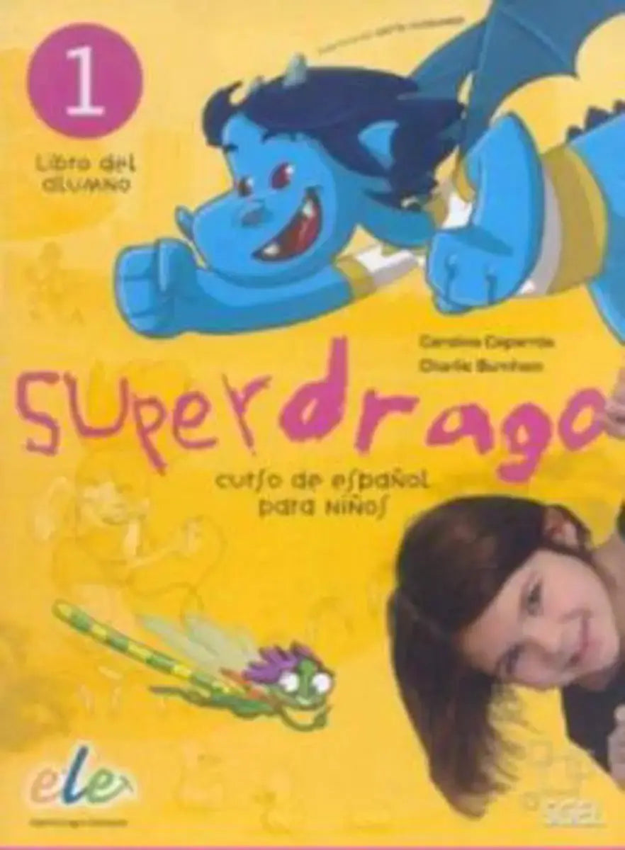 Blauw cartoon draak op gele omslag van superdrago 1 libro del alumno spaans leerboek voor kinderen