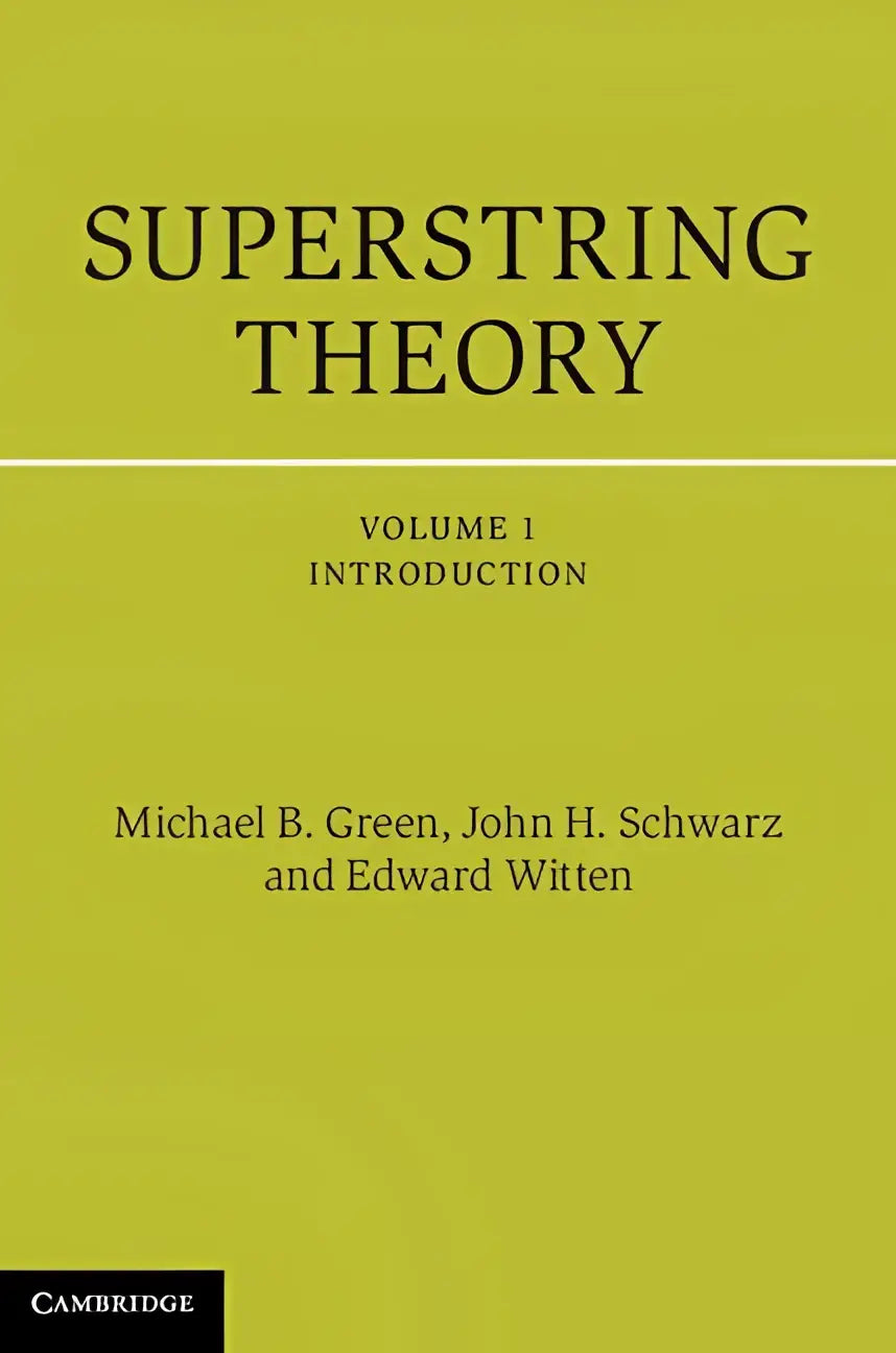 De superstring theory 25th anniversary edition boekomslag met olijfgroene achtergrond en zwarte serif tekst voor studenten en onderzoekers