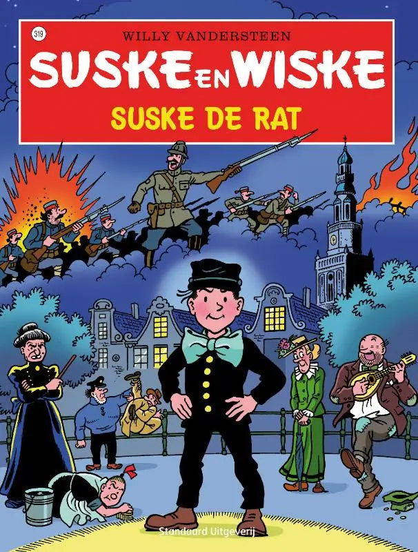 De cover van het stripboek suske en wiske suske de rat van willy vandersteen toont cartoonfiguren met brandende gebouwen en soldaten