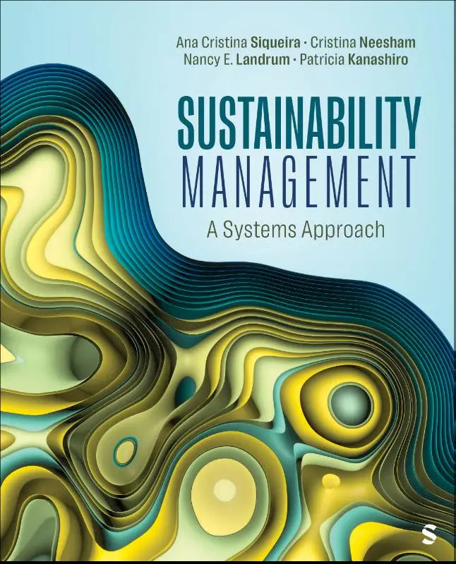 De boekcover van sustainability management a systems approach heeft een abstract ontwerp met teal gele en groene kleuren
