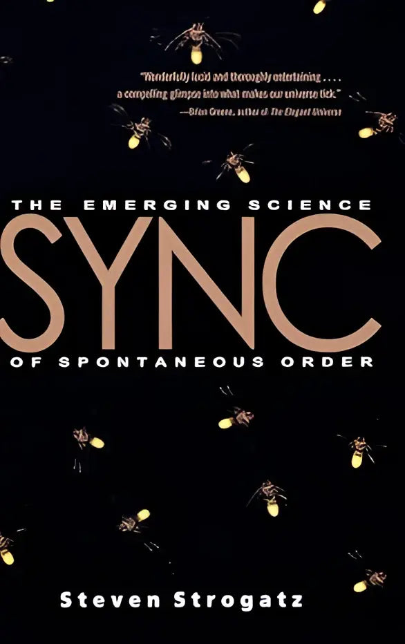 Zwart boek met goudkleurige titel the emerging science of sync en gloeiende gele vuurvliegjes door steven strogatz