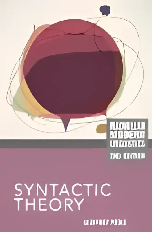 The book cover of syntactic theory by quinlan displays a minimalist maroon and gold abstract design highlighting government-binding theory