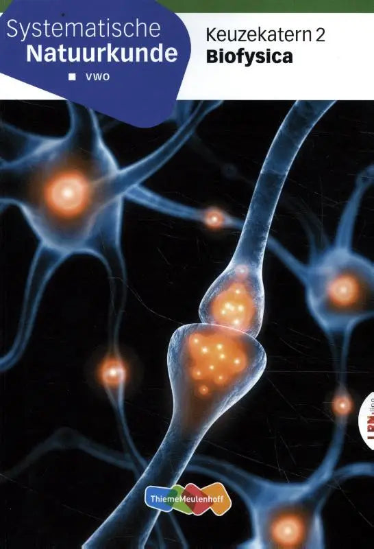 De cover van het keuzekatern vwo biophysica toont oranje gloedende synaptische verbindingen voor voortgezet onderwijs