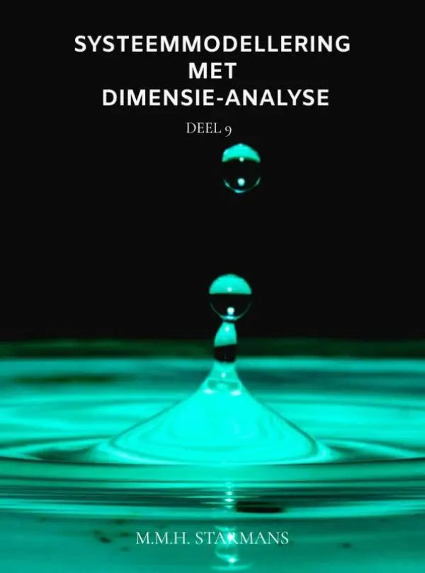 Boekcover van systeemmodellering met dimensie-analyse deel 9 met een opvallende teal waterdruppel op zwarte achtergrond