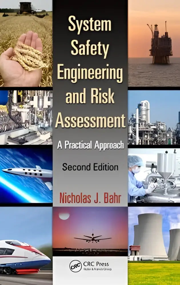 De boekcover van system safety engineering and risk assessment een praktische benadering tweede editie door nicholas j
