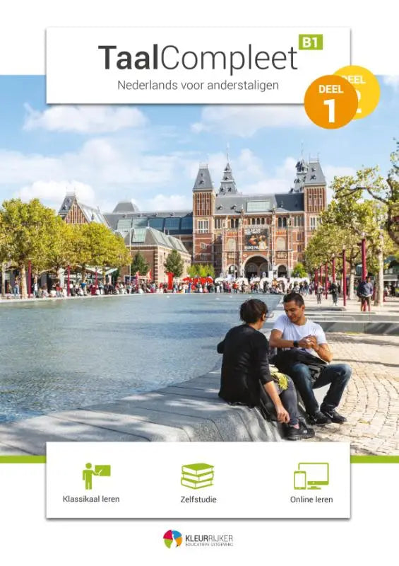 De cover van taalcompleet b1 deel 1 met een kleurrijke foto van twee personen bij een fontein voor een historisch gebouw