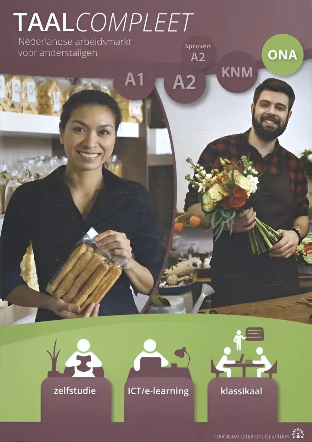 Taalcompleet – nederlandse arbeidsmarkt voor anderstaligen ona tekstboek - taalcompleet – nederlandse arbeidsmarkt