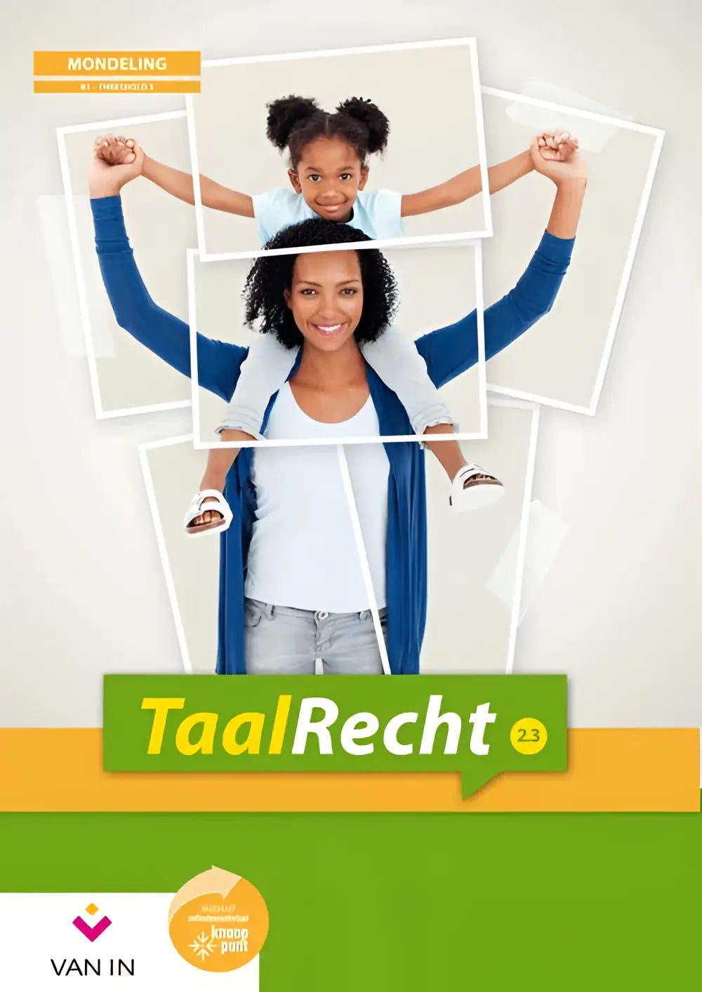 Taalrecht 2.3 leerwerkboek mondeling - taalrecht 2.3 leerwerkboek mondeling - boek