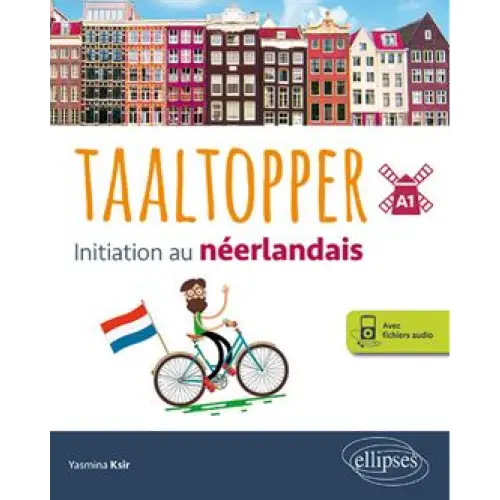 Taaltopper: initiation au néerlandais - taaltopper: initiation au néerlandais - boek