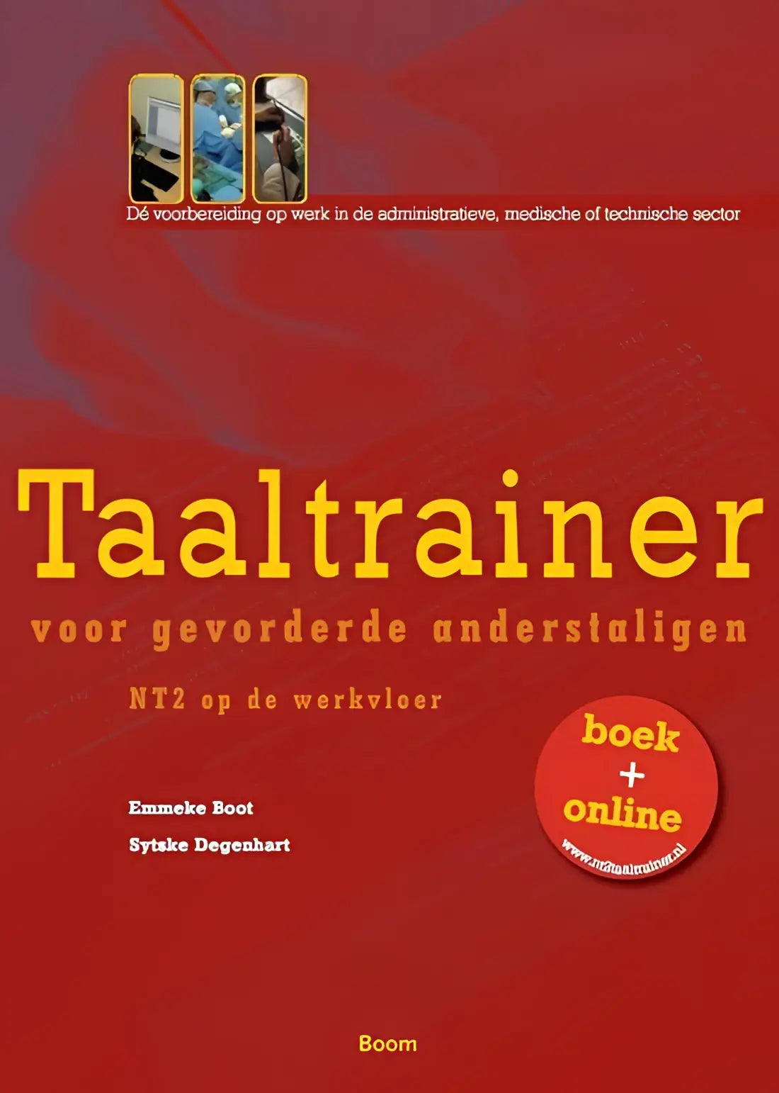 Taaltrainer voor gevorderde anderstaligen boek + online - taaltrainer voor gevorderde anderstaligen boek + online - boek
