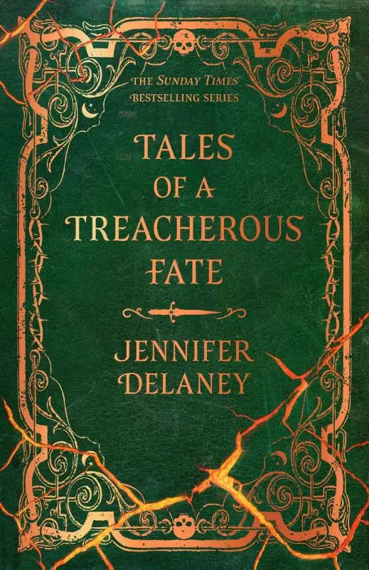 Tales of a Treacherous Fate - The third spellbinding book in the Sunday Times bestselling gothic romantasy series inspired by Jane Eyre