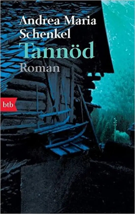 De boekcover van tannöd toont een donker houten hut in blauwe en teal tinten in de tiefsten bayerischen einöde