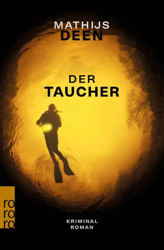 Het boek der taucher kriminalroman toont een duikerssilhouet met licht tegen een oranje tunnel achtergrond krimibestenliste des jahres