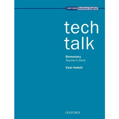 Tech talk - elementary teacher’s book - tech talk - elementary teacher’s book - boek