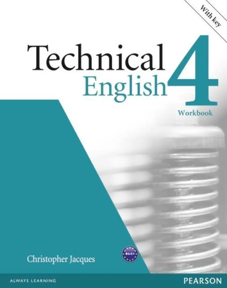 Technical english - upper-intermediate 4 workbook with key + cd-rom - technical english - upper-intermediate 4 workbook