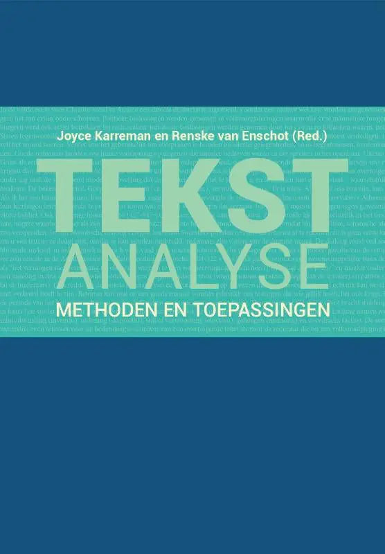 De boekcover van tekstanalyse toont vet lichtblauwgroene tekst op een donkerblauwe achtergrond binnen taalkunde joyce karreman