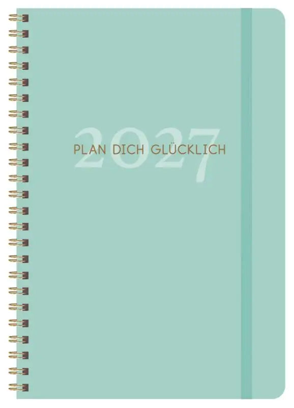 Terminkalender Glücksplaner 2027 - Taschenkalender mit Spiralbindung. Viel Platz für Glücksmomente und Ziele planen. Format: 14,8 x 21 cm.