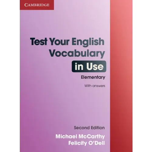 Test your english vocabulary in use - elementary book with answers - test your english vocabulary in use - elementary