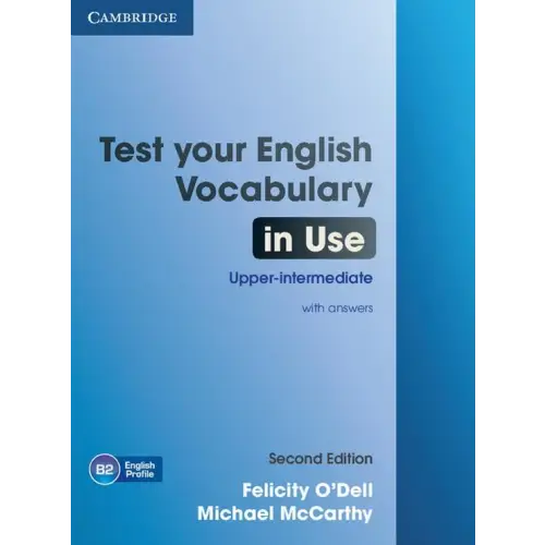 Test your english vocabulary in use - upper-intermediate book + answers - test your english vocabulary in use