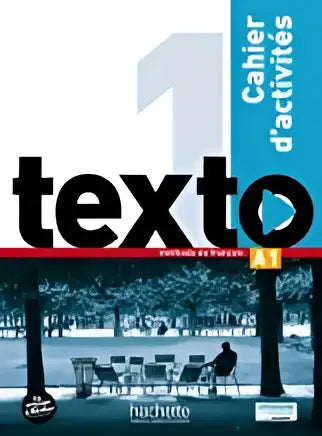 Texto 1: cahier d’activités + dvd-rom - texto 1: cahier d’activités + dvd-rom - boek