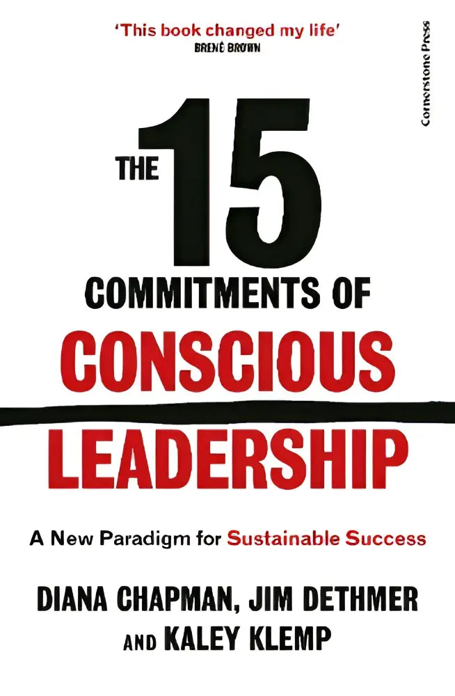 Het boek the 15 commitments of conscious leadership van diana dethmer en jim klemp toont een witte cover met rode en zwarte typografie