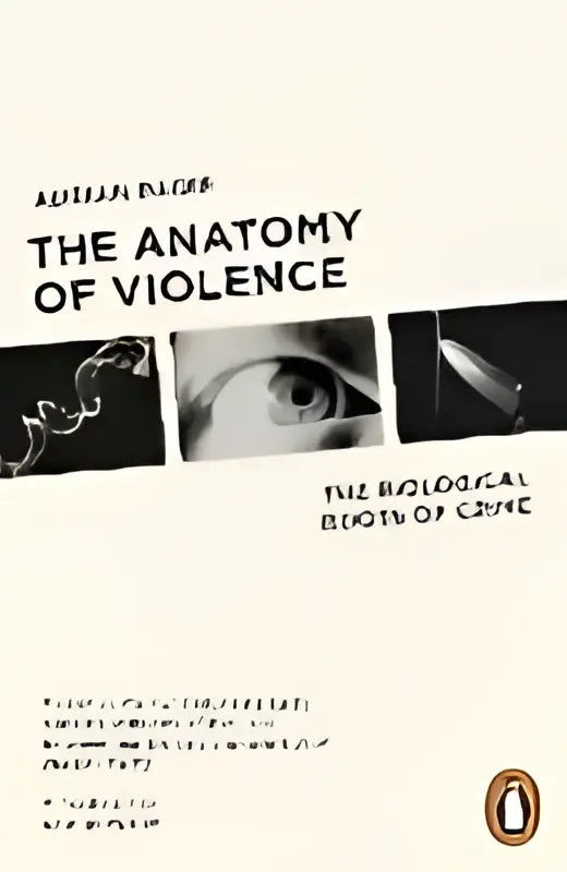 The anatomy of violence boek met zwarte omslag, witte tekst en grijstinten afbeeldingen, gepubliceerd door penguin
