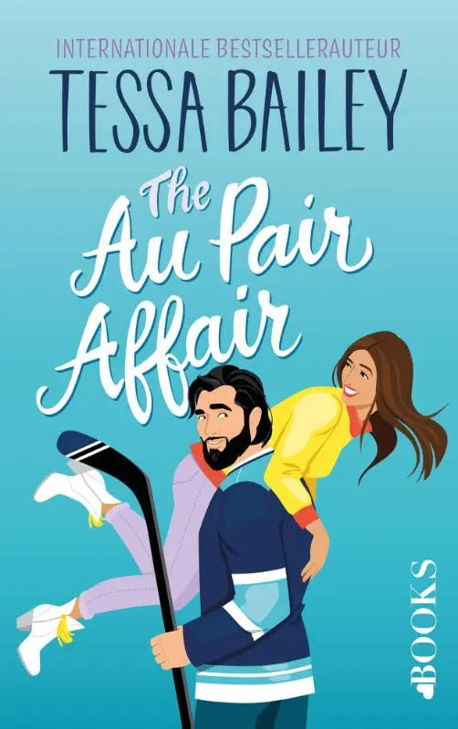 The au pair affair door tessa bailey boekcover met een man in een hockeyshirt die een vrouw op zijn schouders draagt