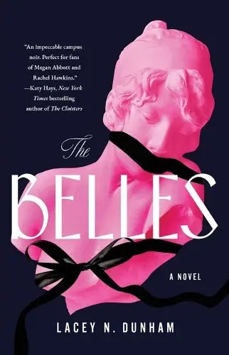 The Belles - A Novel