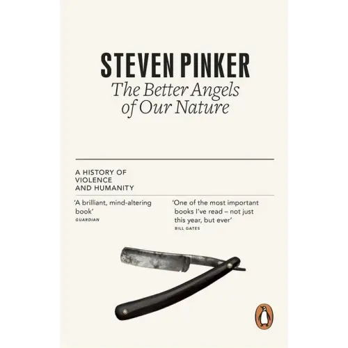 The better angels of our nature: a history of violence and humanity - the better angels of our nature: a history