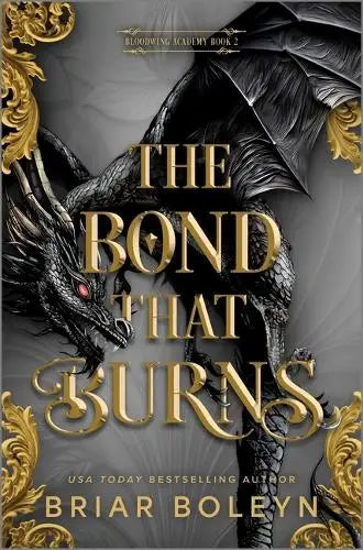 The Bond That Burns (Standard Edition) - A Novel