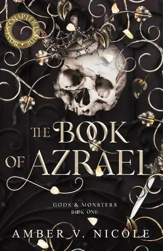 The Book of Azrael - Discover the first book in the epic romantasy hit Gods & Monsters series!