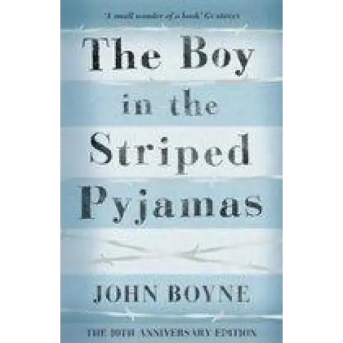 The boy in the striped pyjamas - the boy in the striped pyjamas - boek