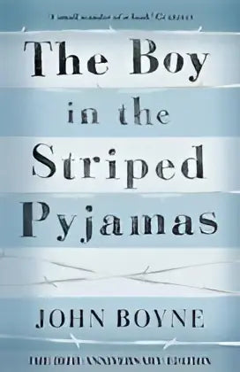 The boy in the striped pyjamas - the boy in the striped pyjamas - boek